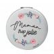 Miroir de Poche Maman trop jolie