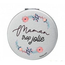 Miroir de Poche Maman trop jolie
