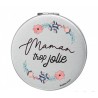 Miroir de Poche Maman trop jolie
