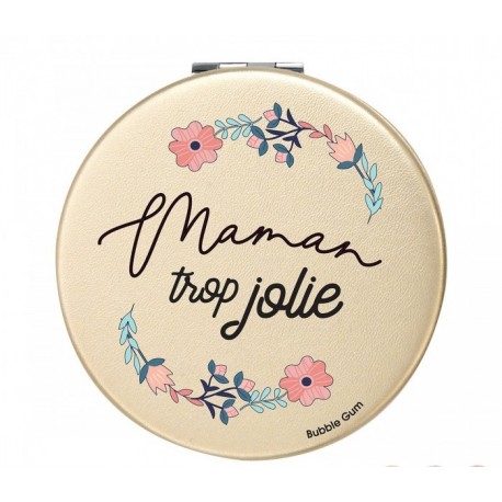 Miroir de Poche Maman trop jolie
