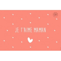 Carte à message je t'aime maman