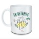 Mug La retraite c'est la belle vie