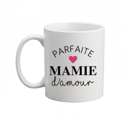 Mug Parfaite Mamie