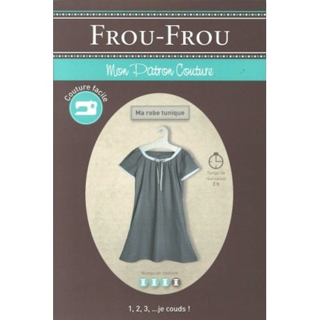 Patron couture DIY Froufrou "ma robe tunique"