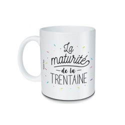 Mug La maturité de la trentaine