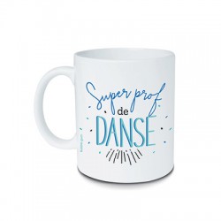 Mug Super prof de danse