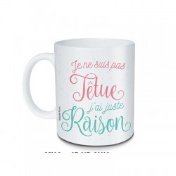 Mug Je ne suis pas têtue