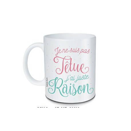 Mug Je ne suis pas têtue